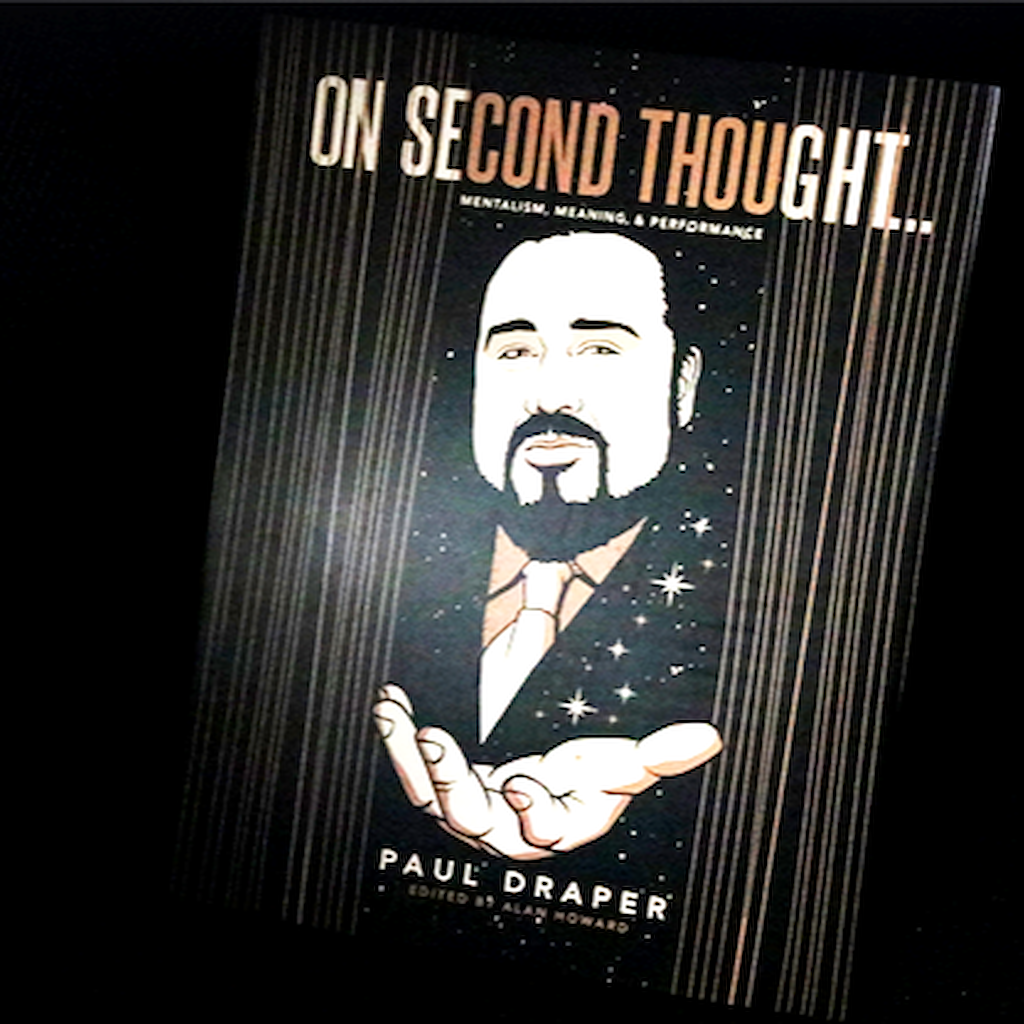 ON SECOND THOUGHT... Paul Draper