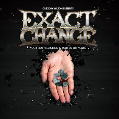 EXACT CHANGE - Gregory Wilson