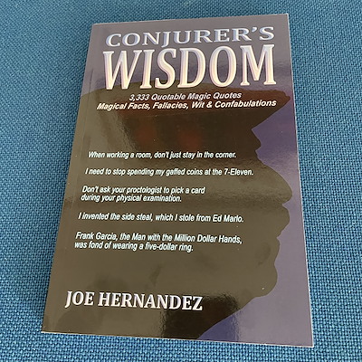CONJURER´S WISDOM - Joe Hernandez