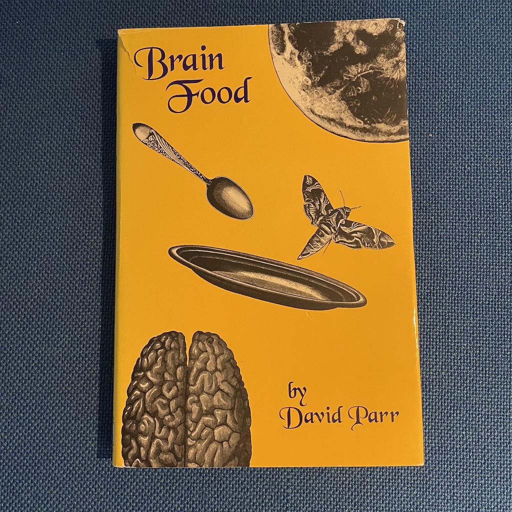 BRAIN FOOD -  David Parr