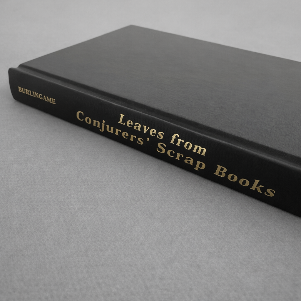 LEAVES FROM CONJURERS´ SCRAP BOOKS -  Burlingame, H.J.