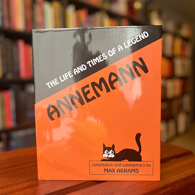 ANNEMANN: The Life And Times of A Legend