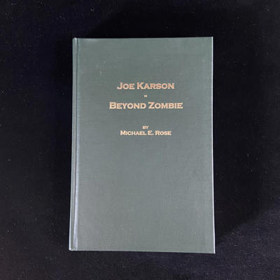JOE KARSON - BEYOND ZOMBIE - Michael E. Rose