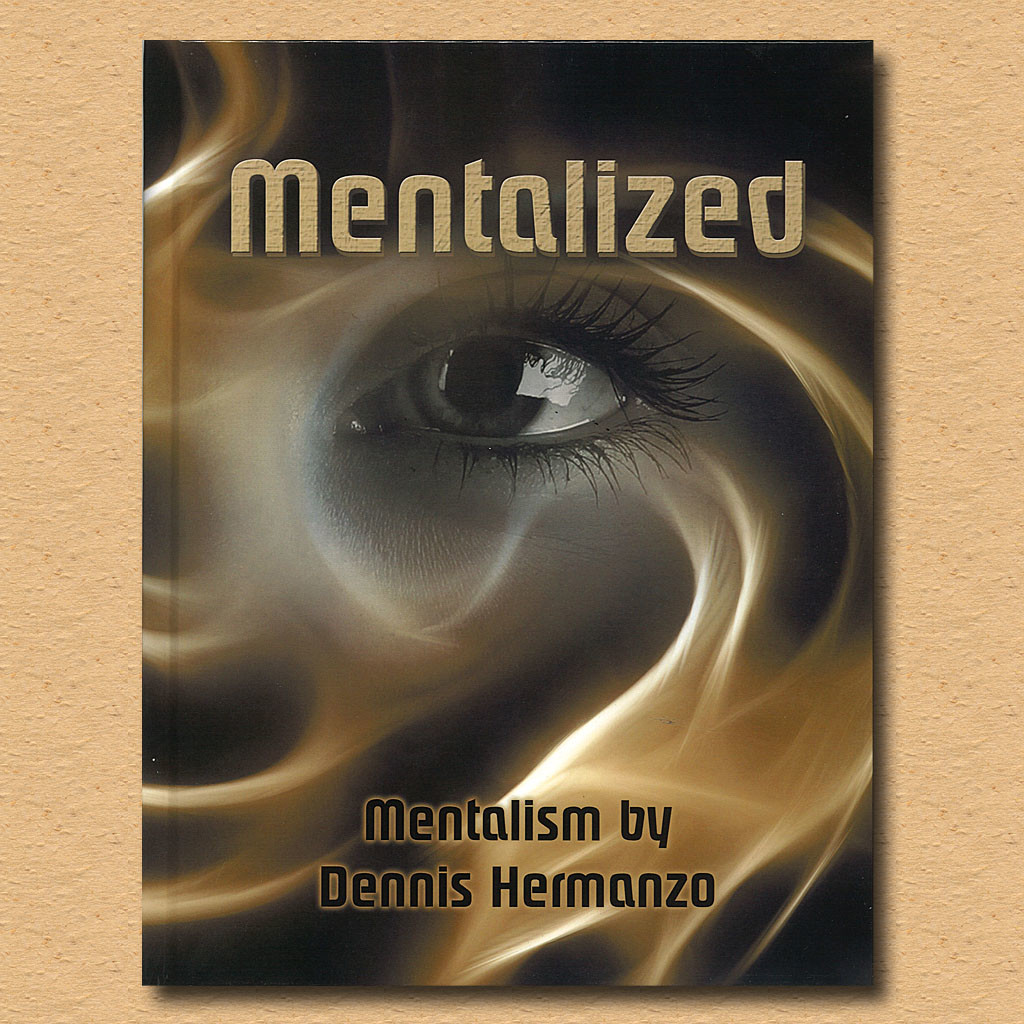 MENTALIZED - Dennis Hermanzo