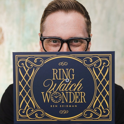 RING WATCH WONDER - Ben Seidman