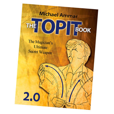 THE TOPIT BOOK 2.0. - Michael Ammar