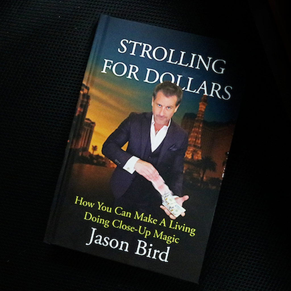 STROLLING FOR DOLLARS - Jason Bird