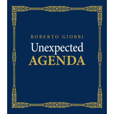 UNEXPECTED AGENDA - Roberto Giobbi