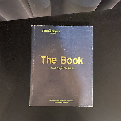 THE BOOK - OR DON´T FORGET TO POINT - Die Fertigen Fingern