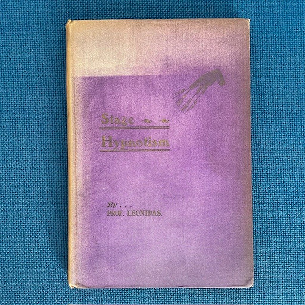 STAGE HYPNOTISM - OCCULT ENTERTAINMENTS - Prof. Leonidas