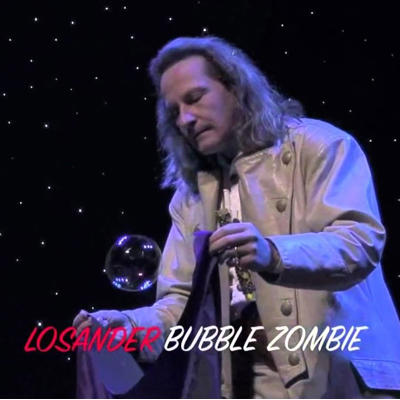 BUBBLE ZOMBIE - Dirk Losander