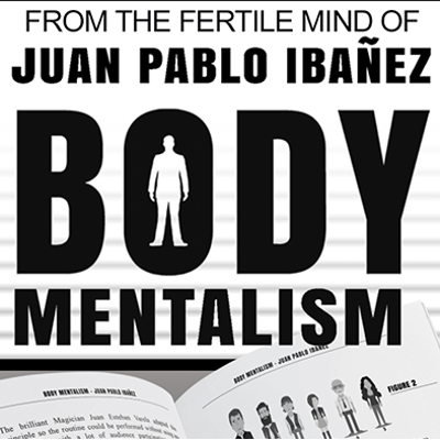 BODY MENTALISM - Juan Pablo Ibañez