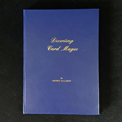 DIVERTING CARD MAGIC - Andrew Galloway