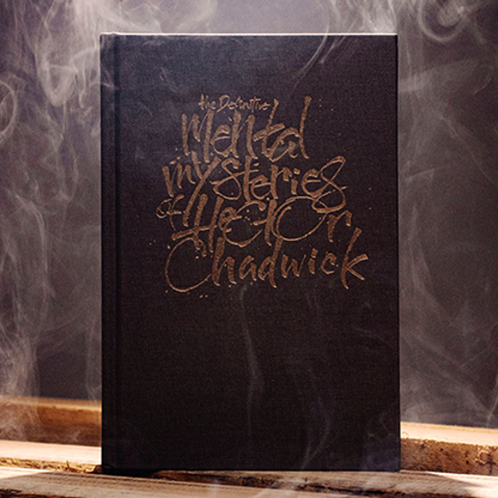 THE DEFINITIVE MENTAL MYSTERIES OF HECTOR CHADWICK