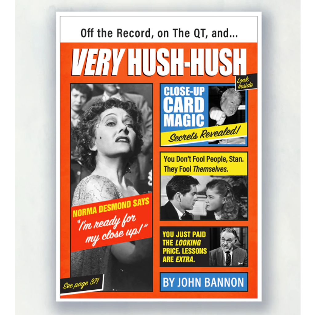 VERY HUSH-HUSH - John Bannon