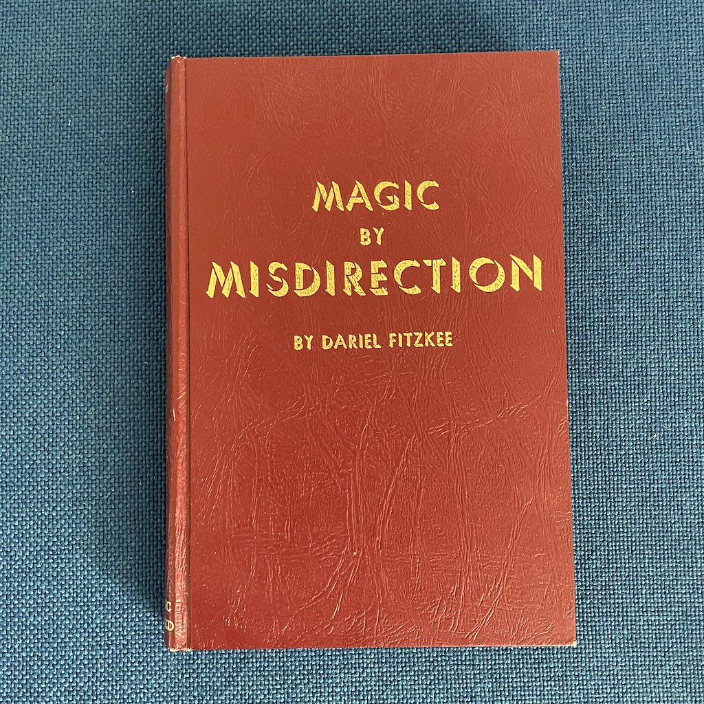 MAGIC BY MISDIRECTION - Dariel Fitzkee
