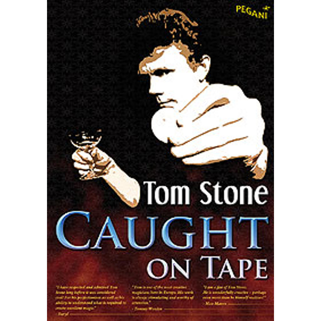CAUGHT ON TAPE - Tom Stone