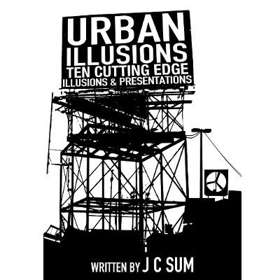 URBAN ILLUSIONS - JC Sum