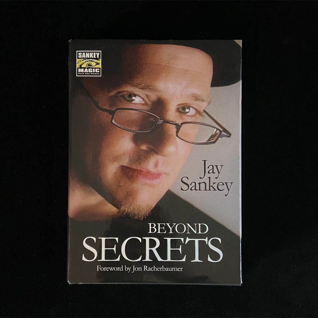 BEYOND SECRETS - Jay Sankey