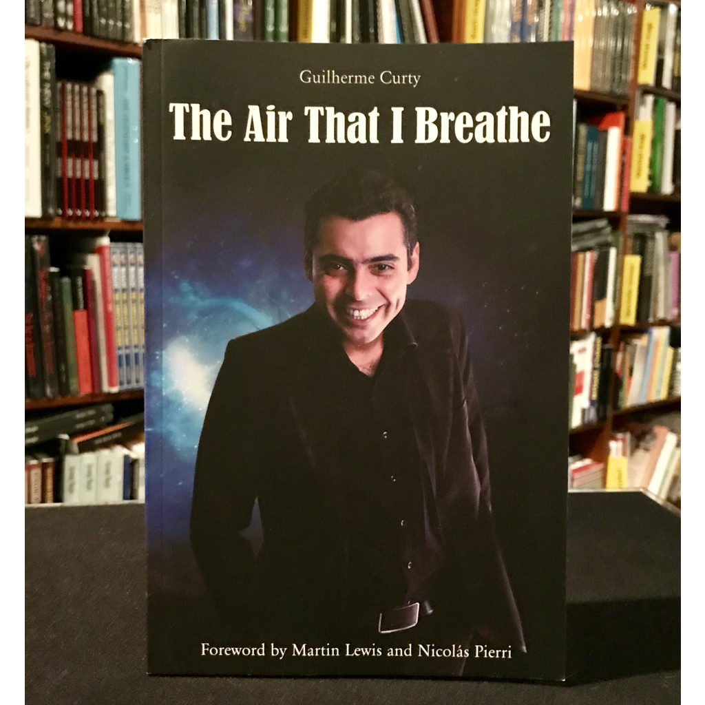 THE AIR THAT I BREATHE - Guilherme Curty