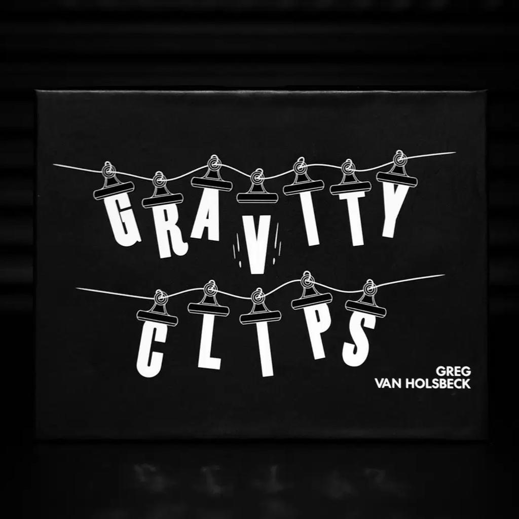 GRAVITY CLIPS - Greg Van Holsbeck