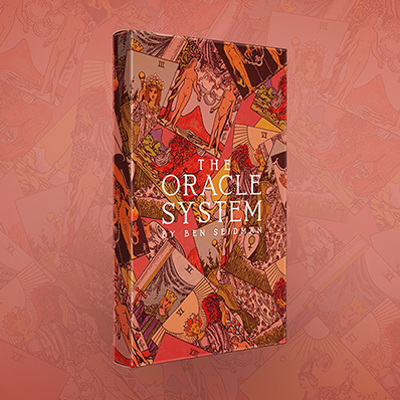 THE ORACLE SYSTEM - Ben Seidman