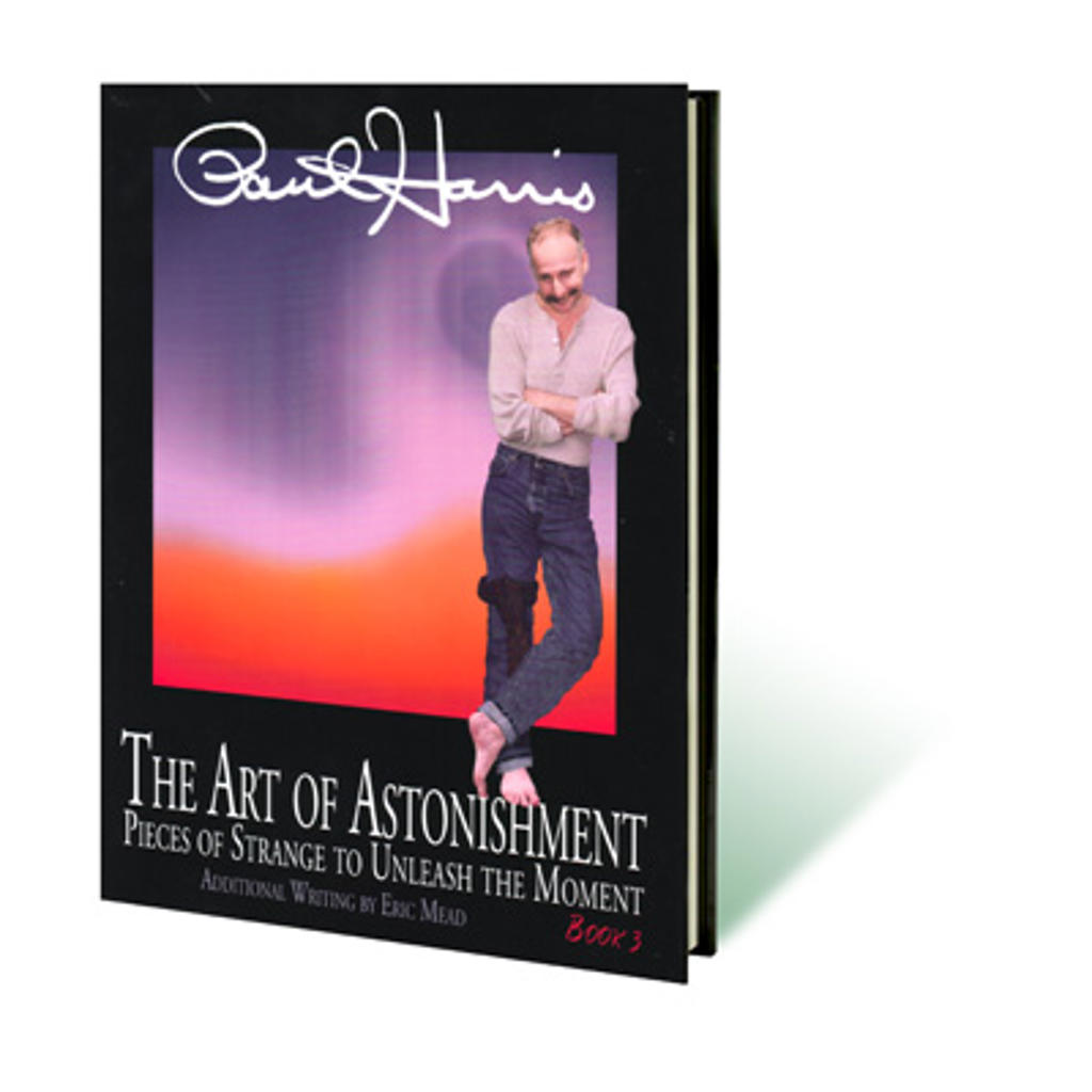 ART OF ASTONISHMENT 3 - Paul Harris