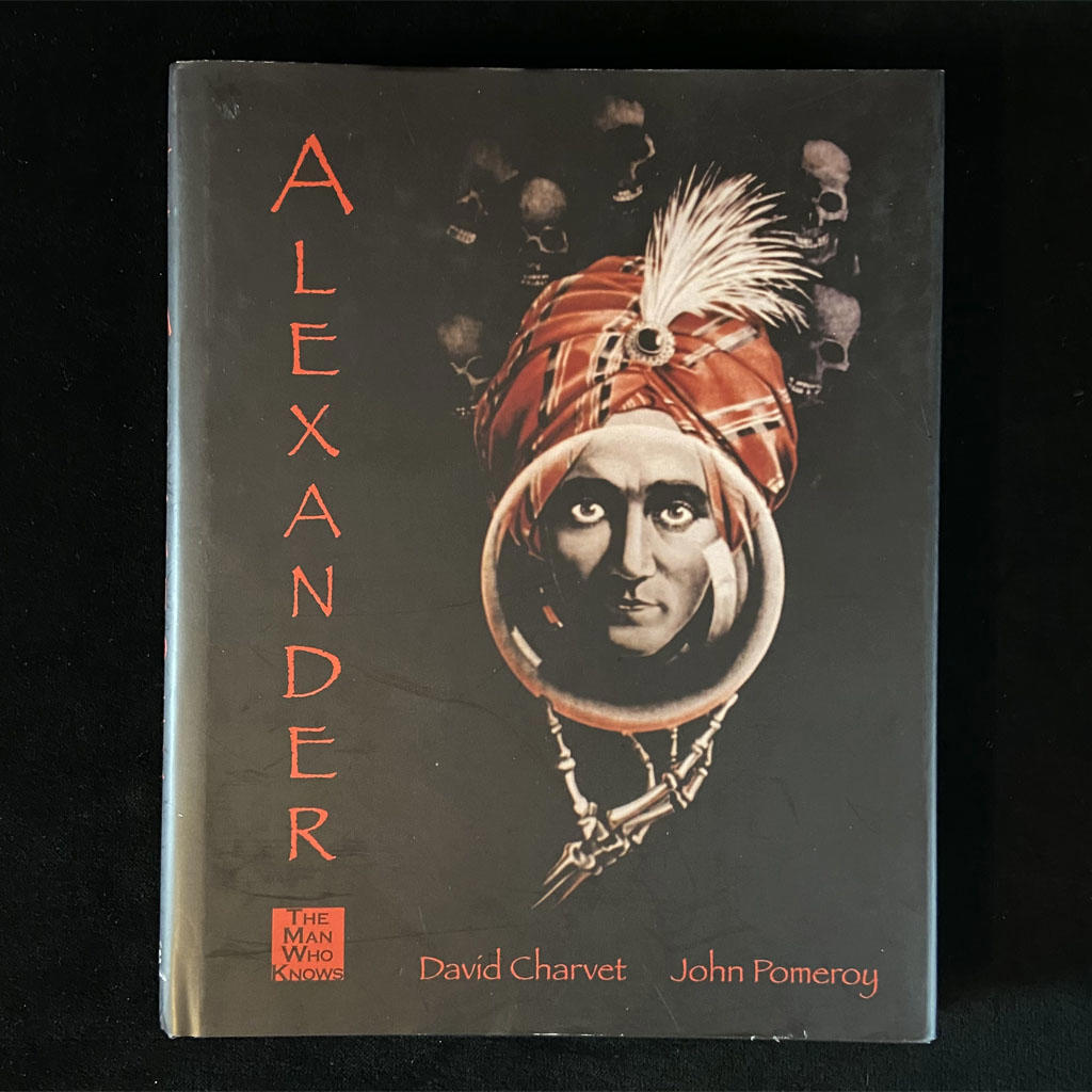 ALEXANDER THE MAN WHO KNOWS - David Charvet & John Pomeroy
