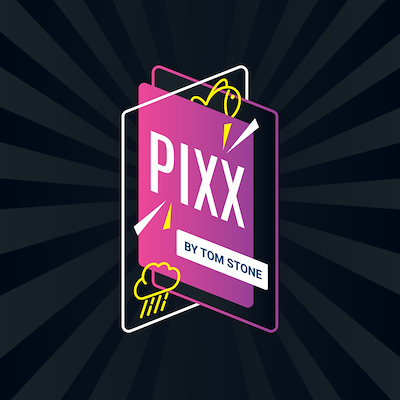 PIXX - Tom Stone
