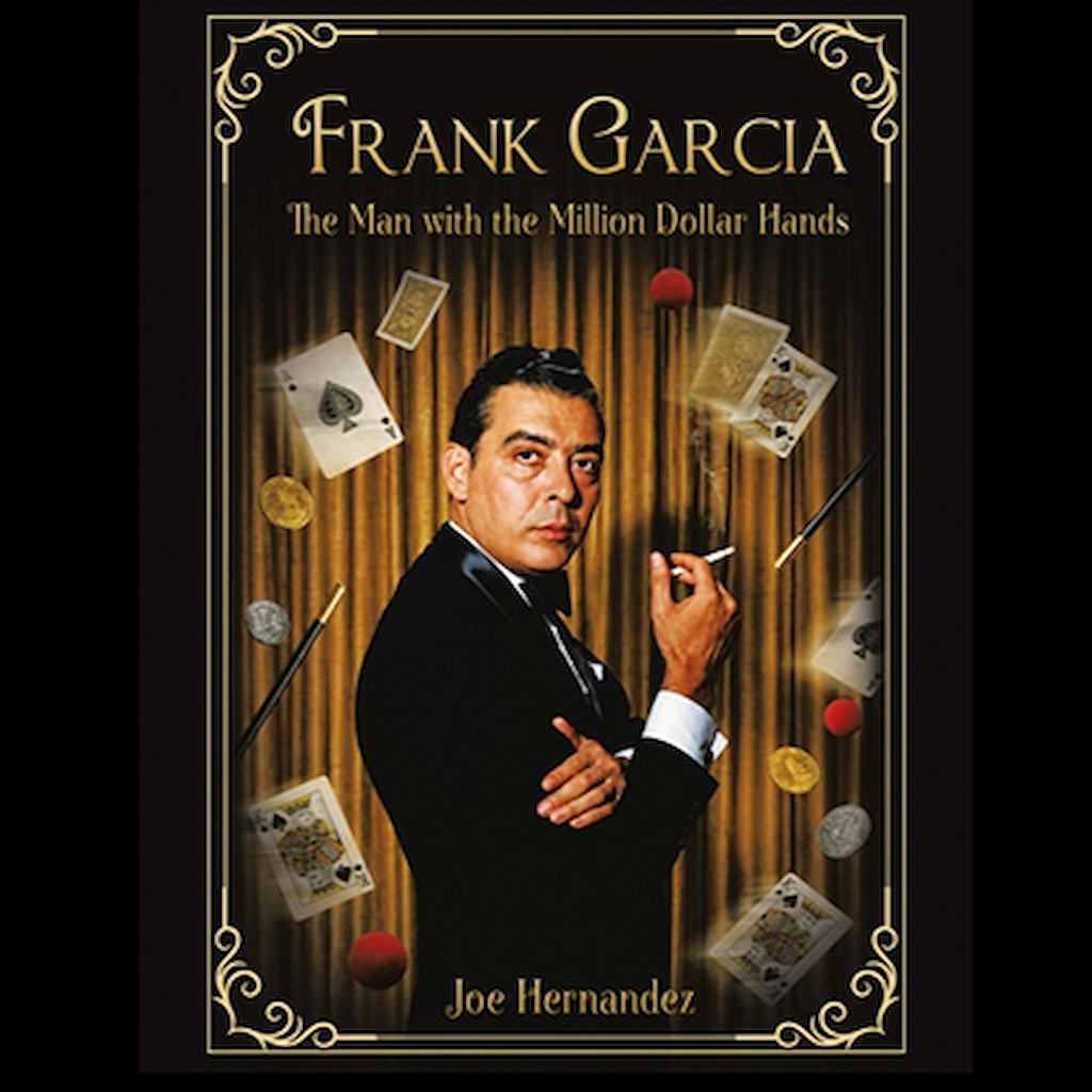 THE FRANK GARCIA BOOK - Joe Hernandez