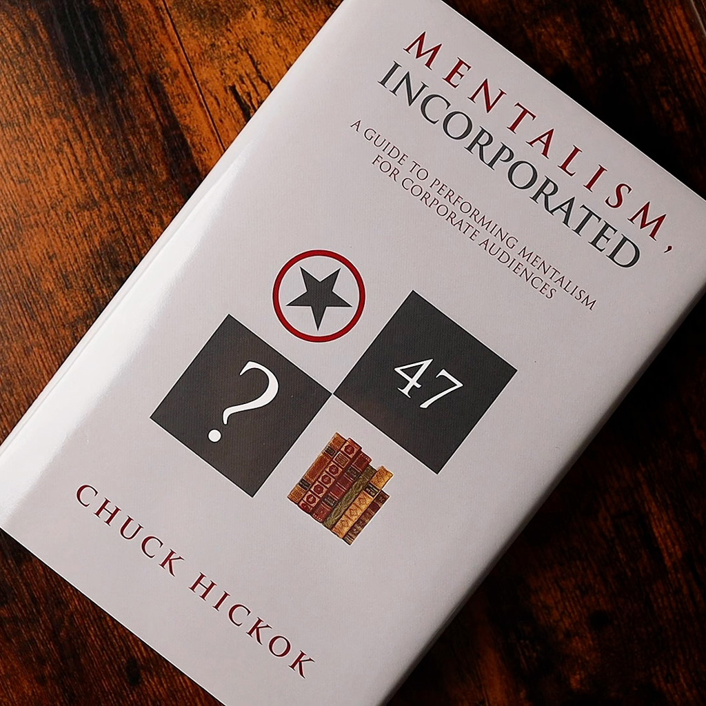 MENTALISM, INCORPORATED - Chuck Hickok