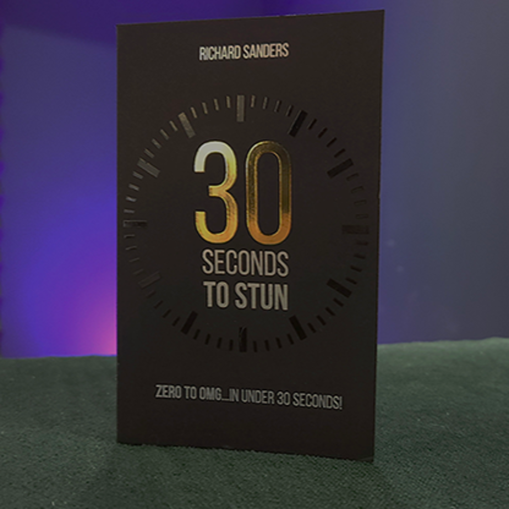 30 SECONDS TO STUN - Richard Sanders