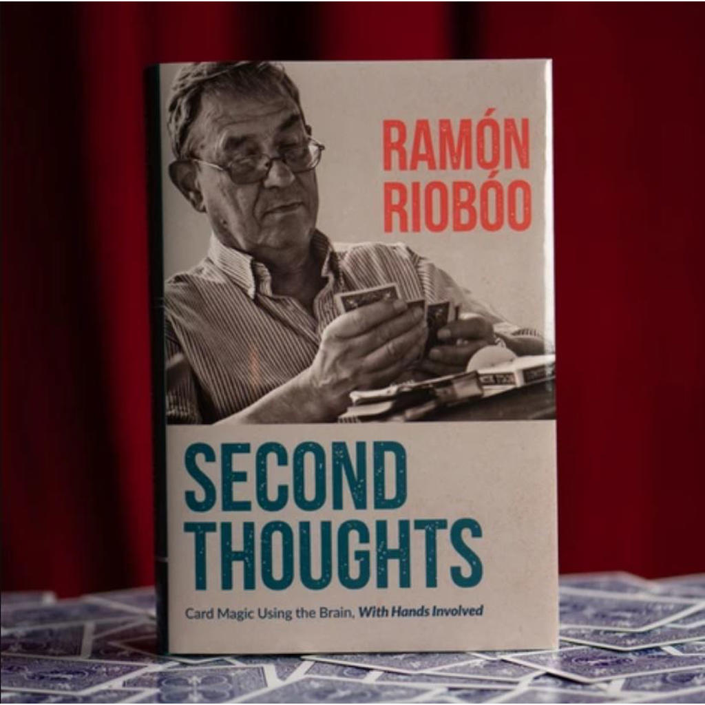SECOND THOUGHTS - Ramon Rioboo