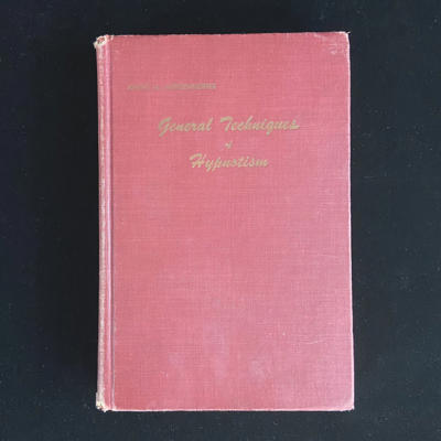 GENERAL TECHNIQUES OF HYPNOTISM - André M. Weitzenhoffer