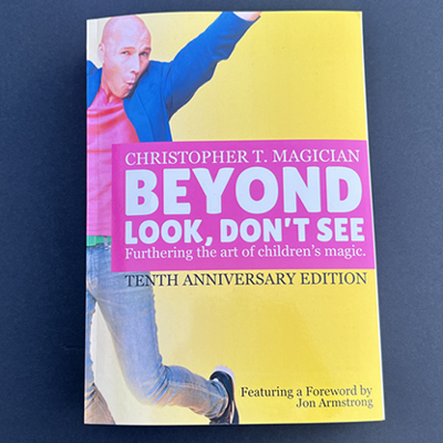 BEYOND LOOK, DON'T SEE -  (10th Anniversary Edition) - Christopher Barnes