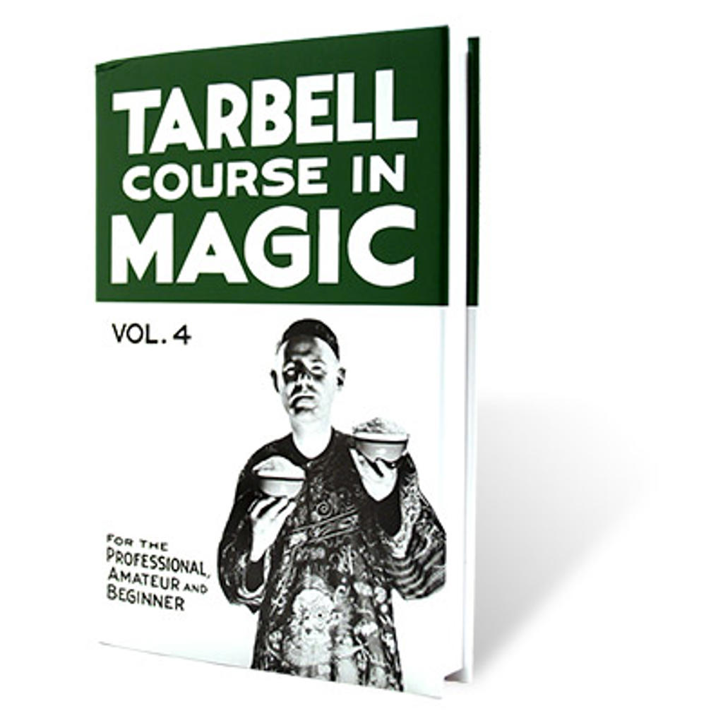 TARBELL COURSE IN MAGIC - vol. 4