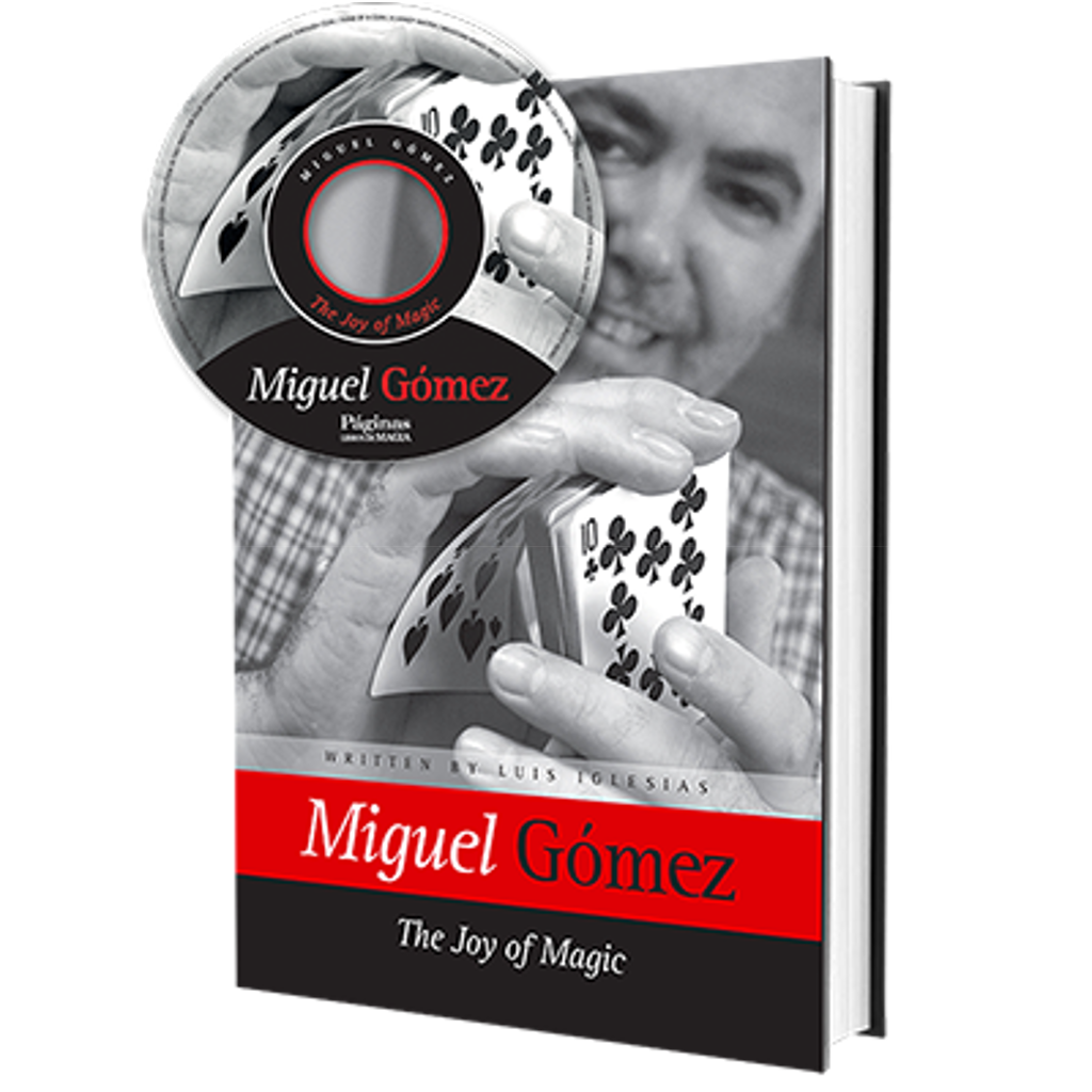 THE JOY OF MAGIC - Miguel Gómez