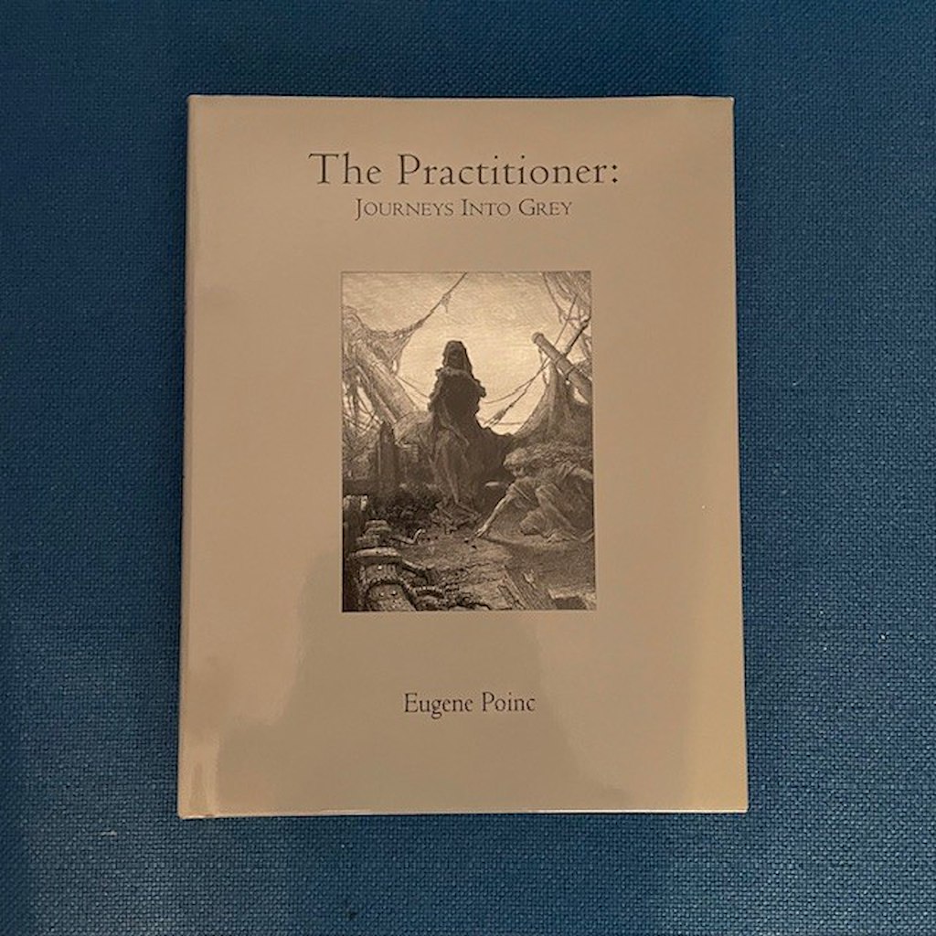 THE PRACTITIONER - Journeys Into Grey