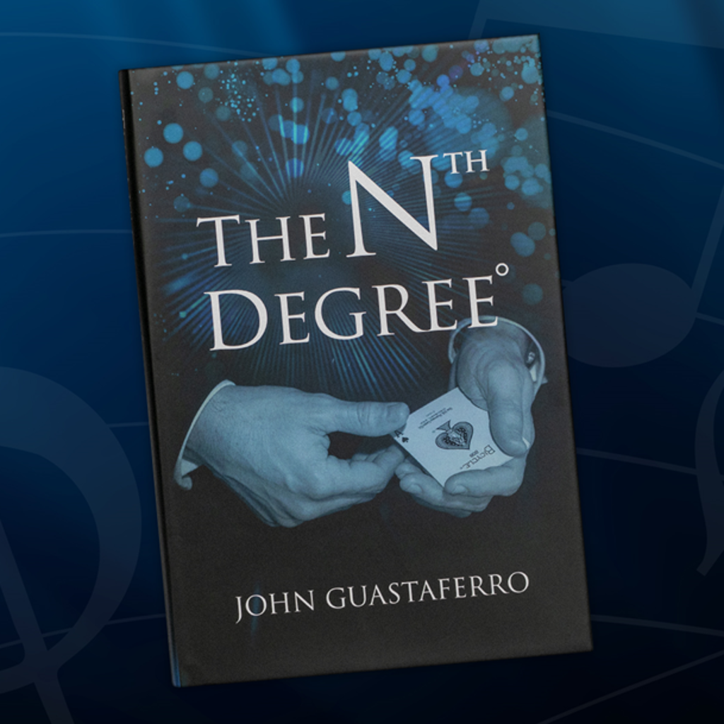 THE NTH DEGREE - John Guastaferro