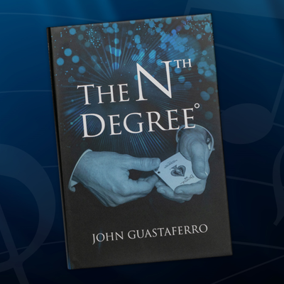 THE NTH DEGREE - John Guastaferro