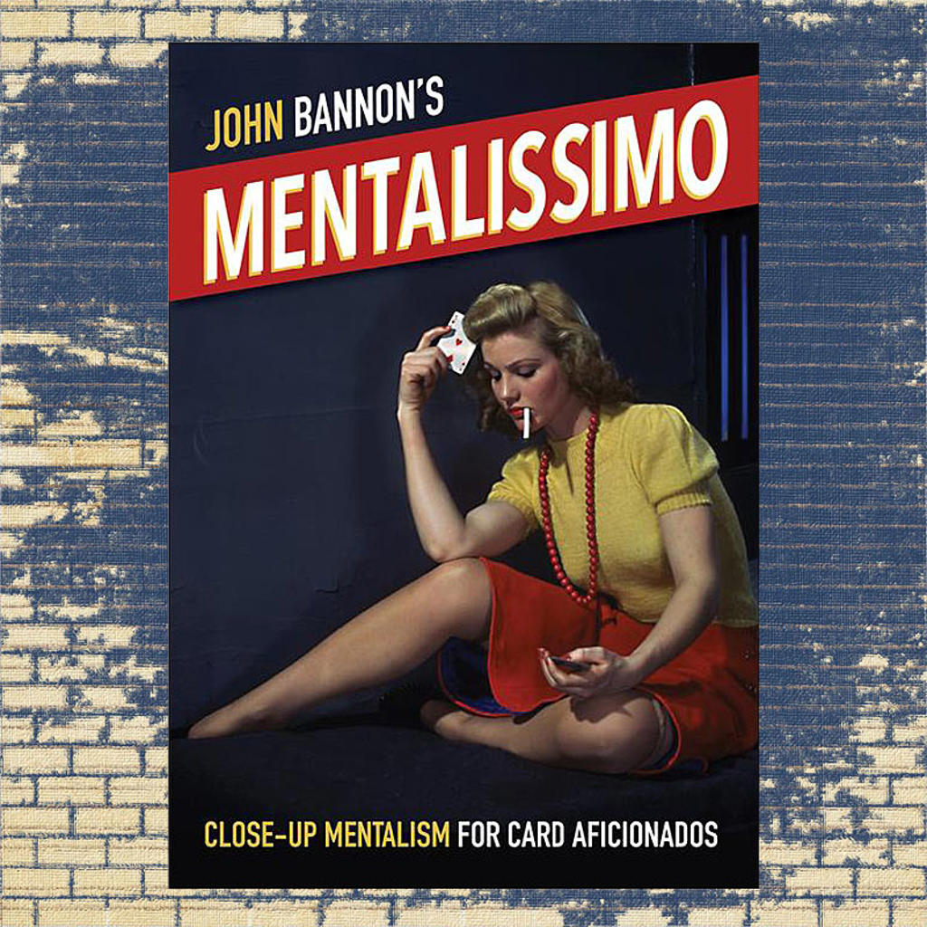 MENTALISSIMO - John Bannon