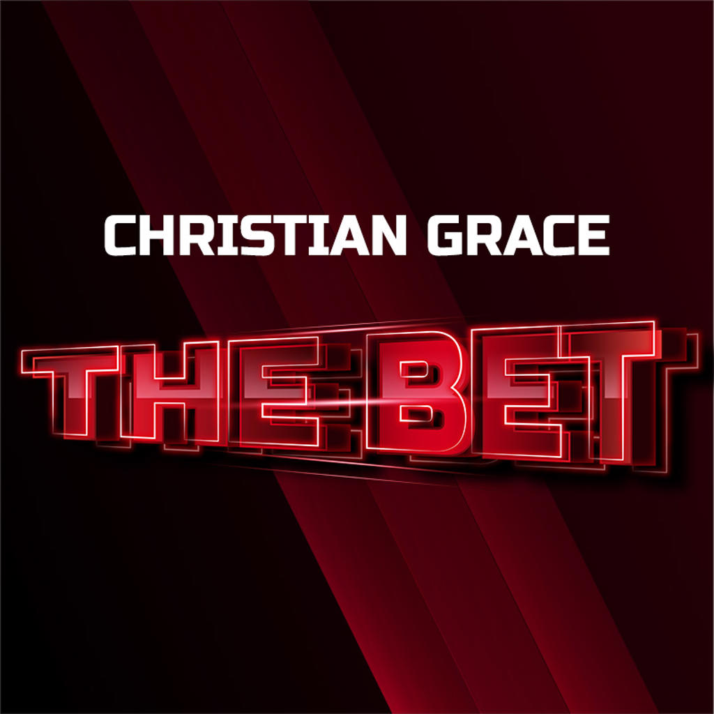 THE BET - Christian Grace