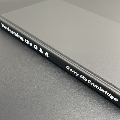 PERFORMING THE Q & A -  Gerry McCambridge