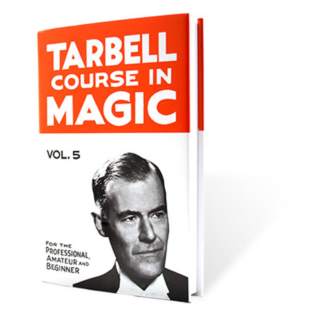 TARBELL COURSE IN MAGIC - vol. 5
