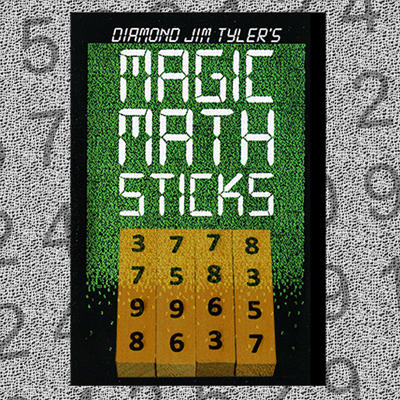 MAGIC MATH STICKS - Diamond Jim Tyler