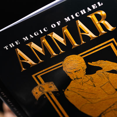 MAGIC OF MICHAEL AMMAR