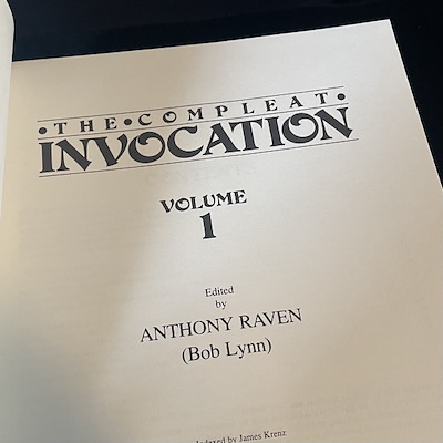 THE COMPLEAT INVOCATION - vol 1-3 in two books