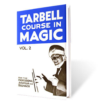 TARBELL COURSE IN MAGIC - vol. 2