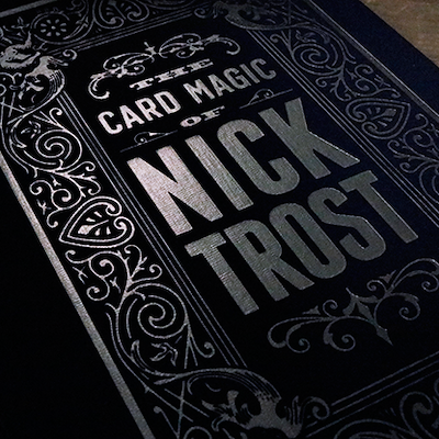 CARD MAGIC OF NICK TROST