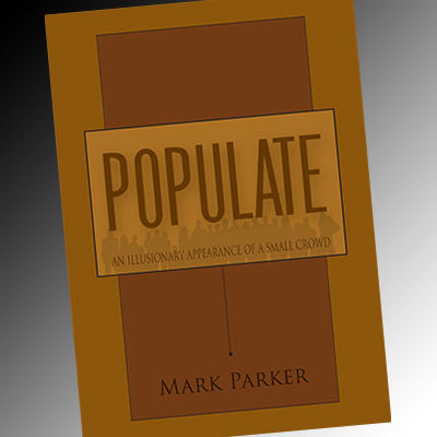 POPULATE - Mark Parker
